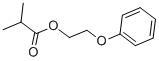 Phenoxyethyl Isobutyrate