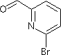 6－bromo-pyridine -2-carboxaldehyde