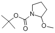 tert-butyl 2-methoxypyrrolidine-1-carboxylate