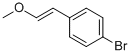 1-bromo-4-(2-methoxyvinyl)benzene