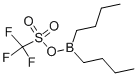 Dibutylboron trifluoromethanesulfonate